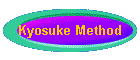 Kyosuke Method